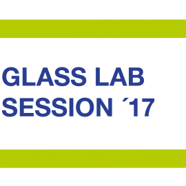 GLASS LAB SESSION´17