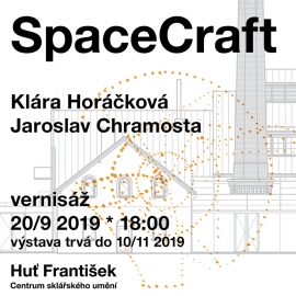 SpaceCraft: Klára Horáčková, Jaroslav Chramosta